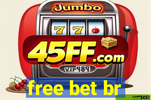 free bet br